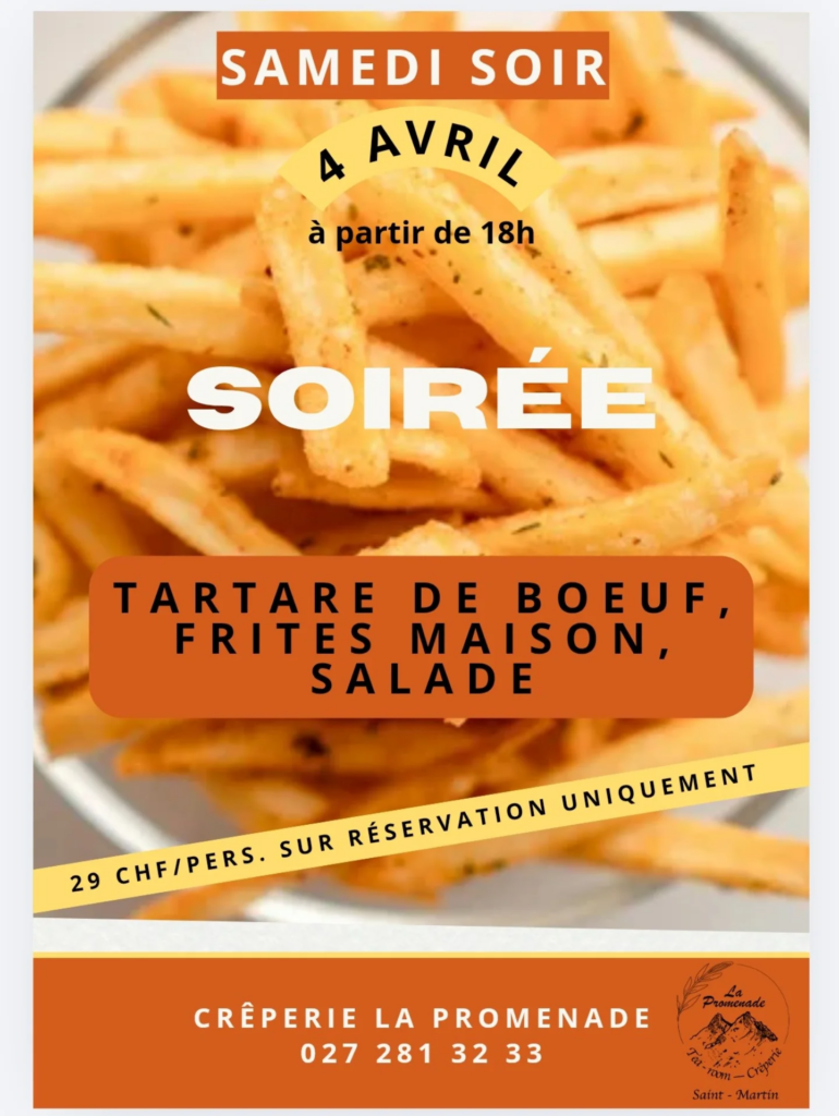 📢 Samedi soir 4 avril ✨==> Soirée tartare de boeuf, frites maison et salade 😋. Sur réservation au 027 281 32 33.